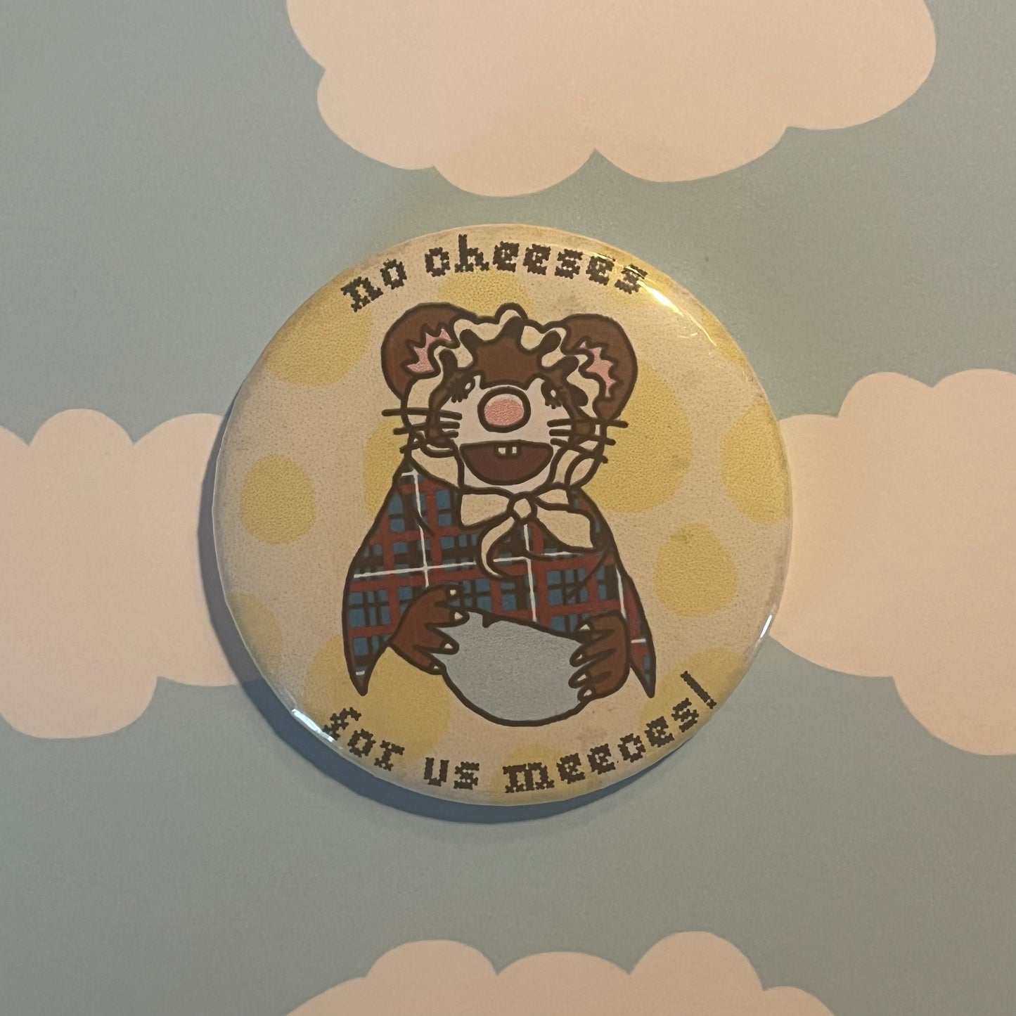 No Cheeses for us Meeces Christmas Badge